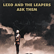 Lexo & the Leapers - AskThem EP